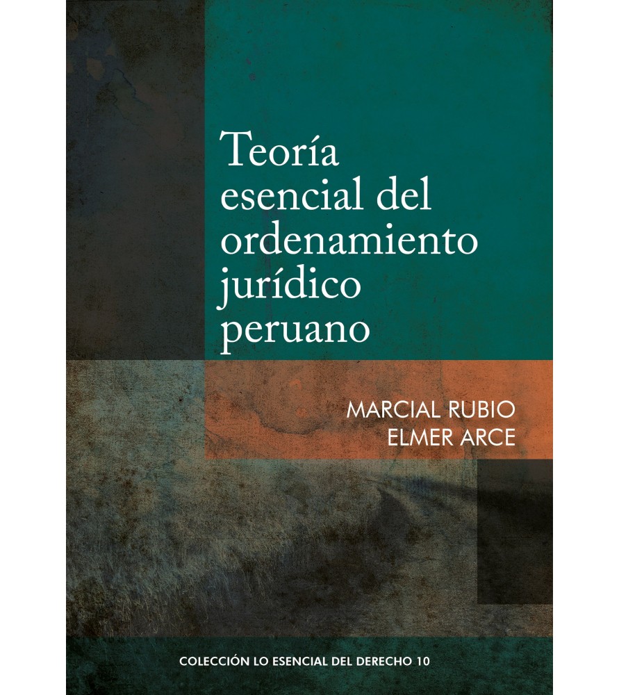 10. teoria-esencial-del-ordenamiento-juridico-peruano