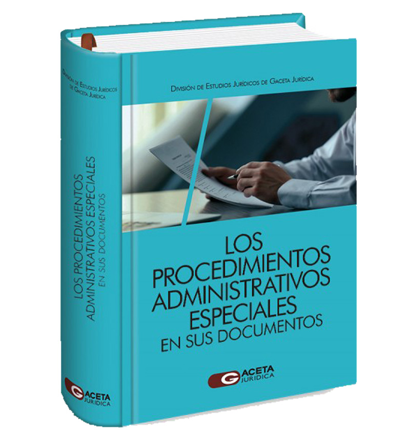 Los procedimientos administrativos especiales en sus documentos Los procedimientos administrativos especiales en sus documentos