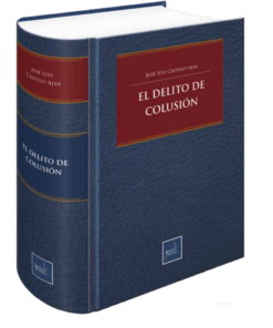 El delito de colusión
