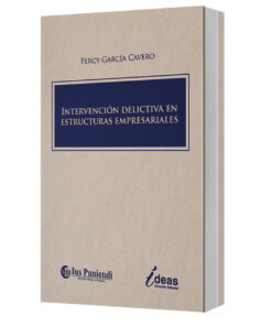 Invervención delictiva en estructuras empresariales