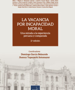 La vacancia por incapacidad moral