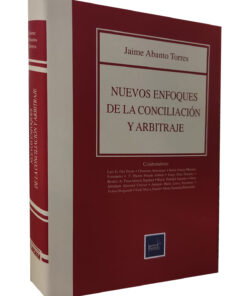 Nuevos enfoques de la conciliación y arbitraje - lado