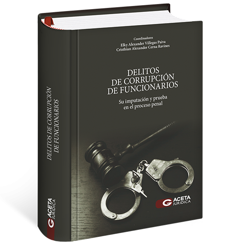 Delitos de corrupción de funcionarios Delitos de corrupción de funcionarios