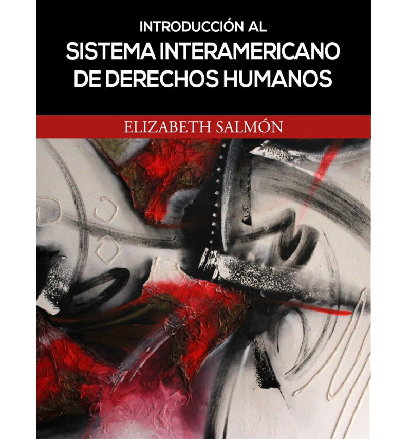Introducción al sistema interamericano de derechos humanos Introducción al sistema interamericano de derechos humanos