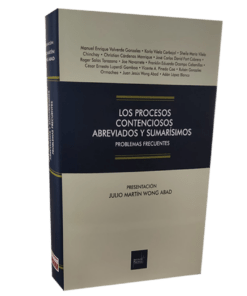 Los procesos contenciosos abreviados y sumarísimos