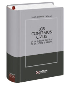 Los contratos civiles en la jurisprudencia de la corte suprema