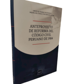 Anteproyecto de reforma del código civil peruano de 1984