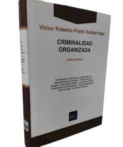 Criminalidad organizada . Parte especial