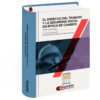 El Derecho del Trabajo y La Seguridad Social en Época de Cambios