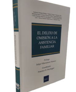 El delito de omisión a la asistencia familiar