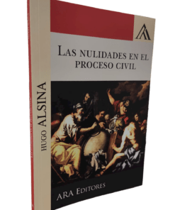 Las nulidades en el proceso civil
