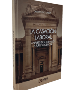 La casación laboral