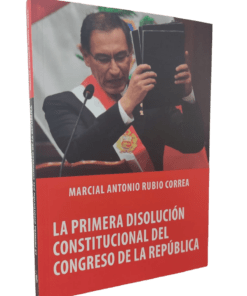 La primera disolución constitucional del congreso de la república