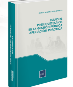 Estados presupuestarios en la gestión pública aplicación práctica