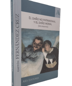 El daño no patrimonial y el daño moral - Gastón