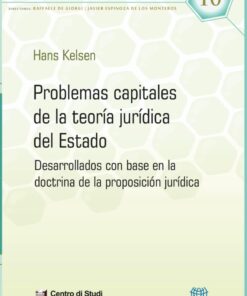 Problemas capitales de la teoría jurídica del estado