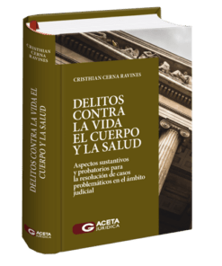 Delitos contra la vida, el cuerpo y la salud - Cristhian alexander Cerna Ravines