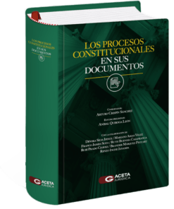 Los procesos constitucionales en sus documentos - Arturo Crispin