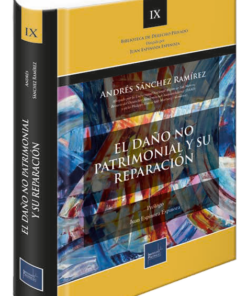 El daño no patriminal y su reparación - Andrés Sánchez