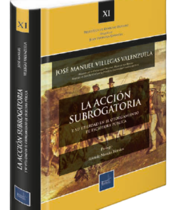 La acción subrogatoria y su utilidad en el otorgamiento de esctirua pública