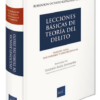 Lecciones básicas de teoría del delito - Robinson Gonzales