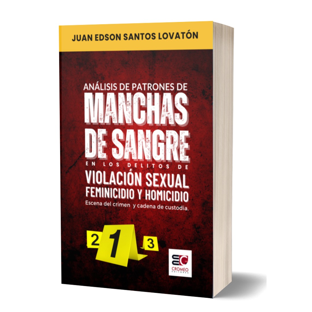 Análisis de patrones de manchas de sangre en los delitos de violacion sexual