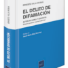 El dleito de difamación - Ernesto Villa Moran