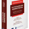 La fiscalización administrativa - Cristian Manuel Silva