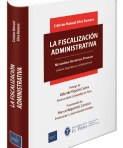 La fiscalización administrativa - Cristian Manuel Silva