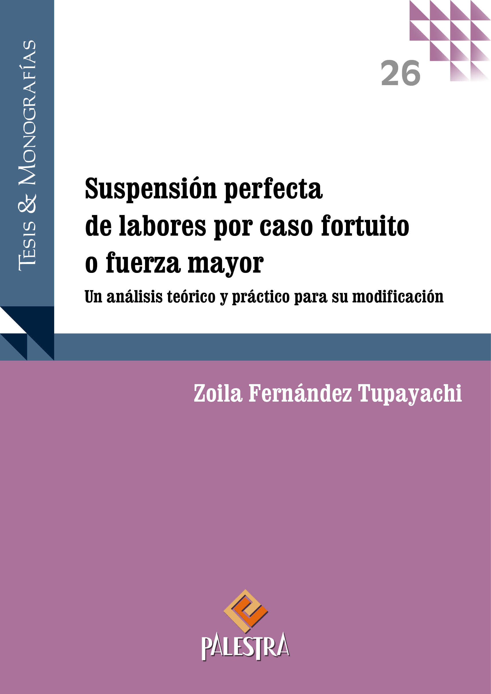 Suspensión perfecta de labores por caso fortuito o fuerza mayor