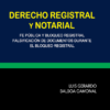Derecho registral y notarial