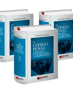 El código penal explicado en su doctrina y jurisprudencia