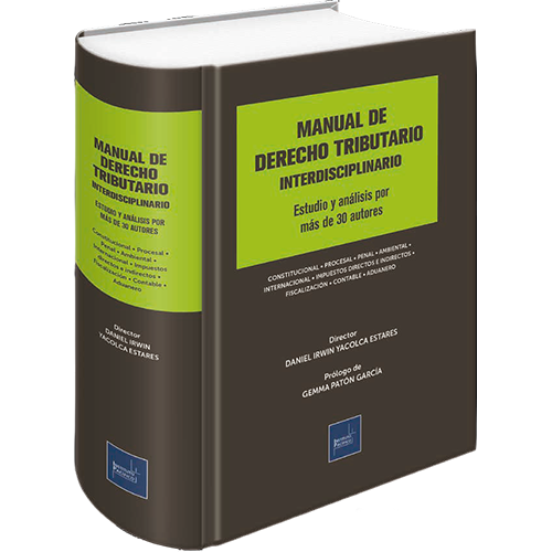 Manual de derecho tributario interdisciplinario - Daneil Yacolca Manual de derecho tributario interdisciplinario