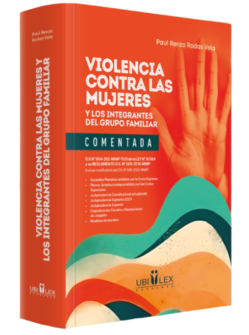 Violencia contra las mujeres y los integrantes del grupo familiar - Paul Rodas