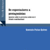 De espectadores a protagonistas