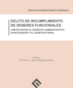 Delito de incumplimiento de deberes funcionales