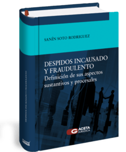 Despidos incausado y fraudulento