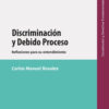 Discriminación y debido proceso