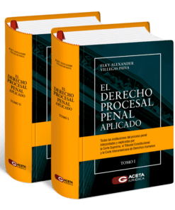 El derecho procesal penal aplicado 2 tomos
