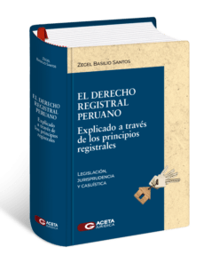 El derecho registral peruano - Zegel Basilio Santos