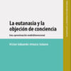 La eutanasia y la objeción de la conciencia