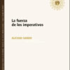La fuera de los imperativos