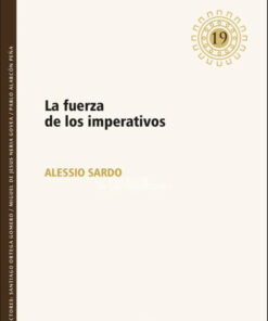 La fuera de los imperativos