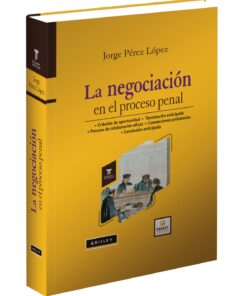 La negociación en el proceso penal