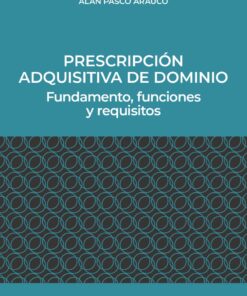 Prescripción adquisitiva de dominio