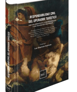 Responsabilidad civil del operador turístico - Juan Espinoza