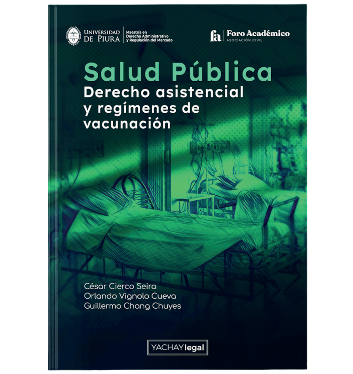 Salud pública Derecho asistencial y regímenes de vacunación Salud pública Derecho asistencial y regímenes de vacunación