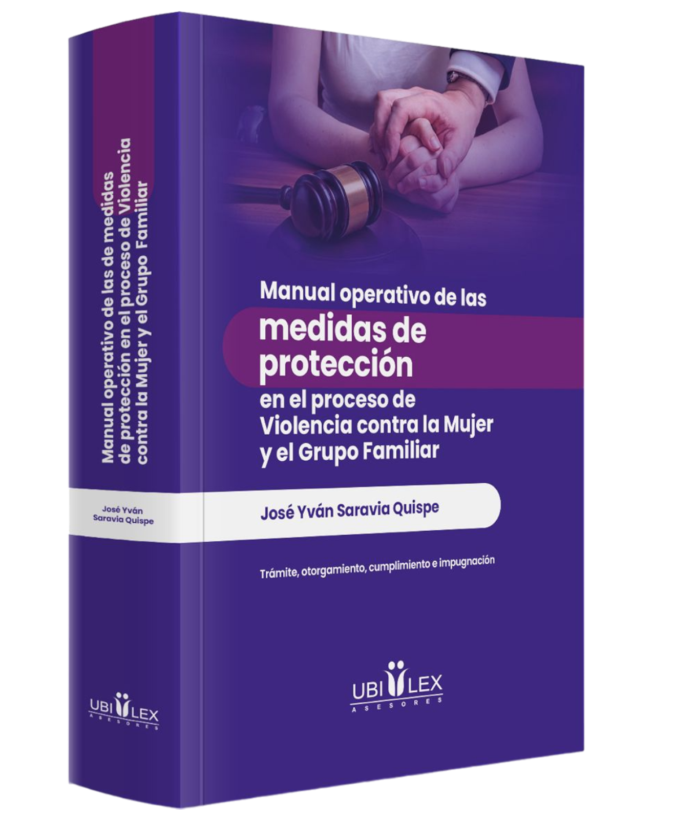 Manual operativo de las medidas de protección en el proceso de violencia contra la mujer y el grupo familiar Manual operativo de las medidas de protección en el proceso de violencia contra la mujer y el grupo familiar