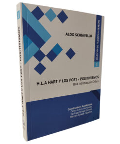 H.L.A. Hart y los post - Positivismos