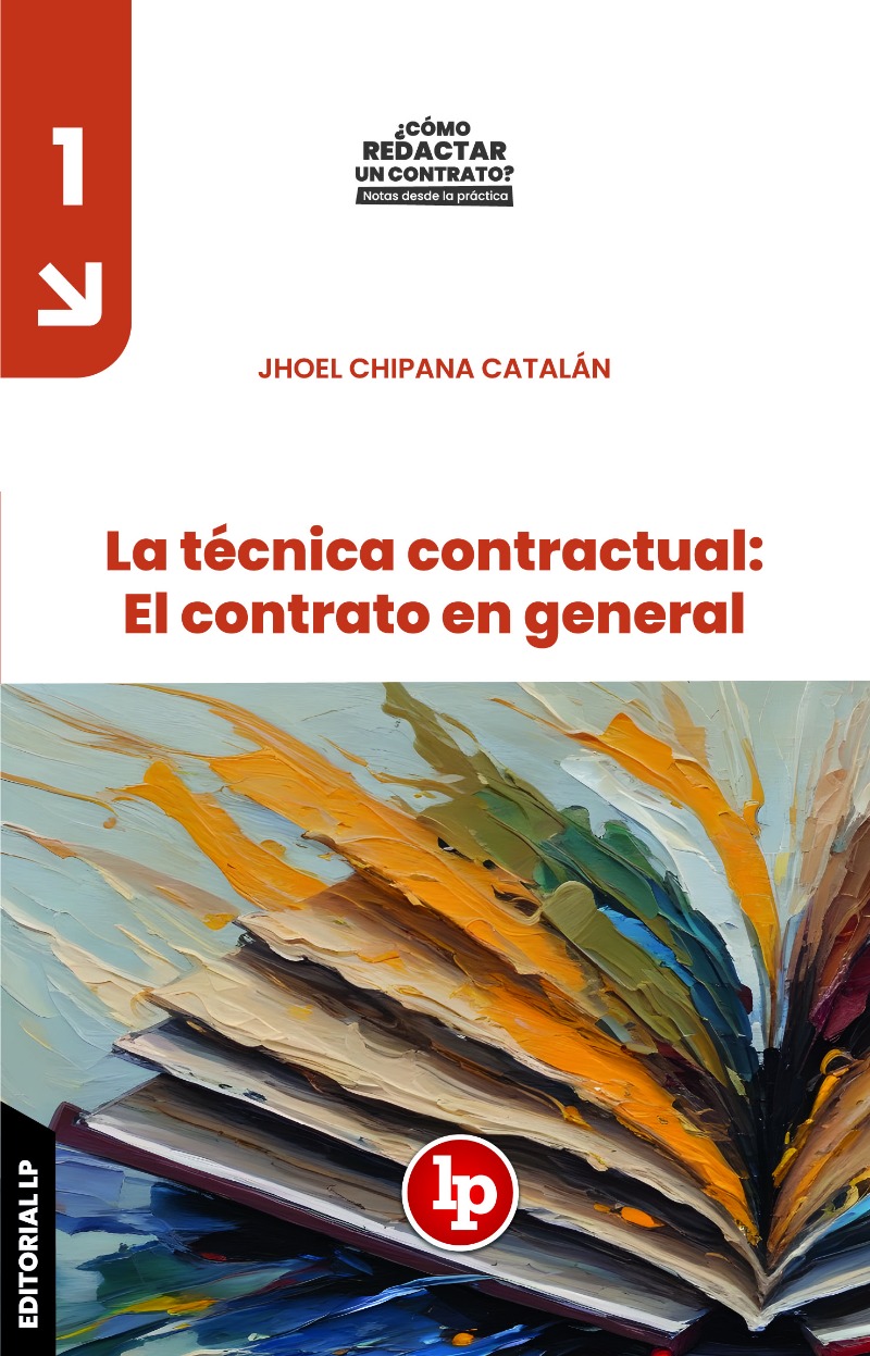 1 - La técnica contractual - el contrato en general 1 - La técnica contractual - el contrato en general